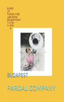SUPER LIP FLEXIBILITIES Jose Pardal SOUSAPHONE in b flat N-1302 #: Budapest