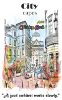City capes Adult Coloring Book: Coloring Book for kids, Adult Fun with modern design for houses . Activity Workbook for... Contains 54+ completely unique coloring pages