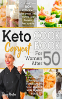 Keto Copycat Cookbook for Women After 50