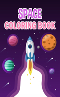 Space Coloring Book: Space Coloring Book For Kids, Girls And Adult