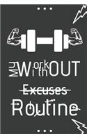 My Workout Without Excuses Routine: Impact Fitness And Sports