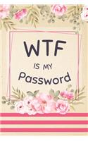 WTF Is My Password