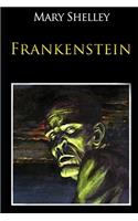 Frankenstein By Mary Shelley Annotated New Illustrated Edition