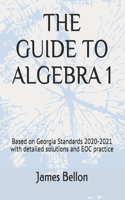 Guide to Algebra 1