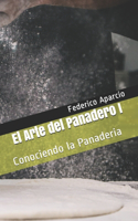 El Arte del Panadero I