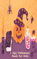 I Spy Halloween Book for Kids: Fun coloring game for toddlers and preschoolers (Halloween picture)