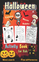 Halloween Activity Book Coloring Mazes Sudoku Word search Find differences for Kids