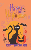 Halloween Activity Book for Kids: Counting, Mazes, Puzzles & More!