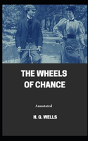 The Wheels of Chance Annotated