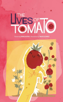 The Lives of Tomato
