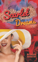 Scarlet Dreams: (1 Kaleidoscopic Dreams)