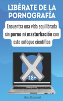 Libérate de la pornografía