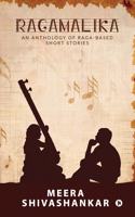 Ragamalika: An Anthology of Raga-Based Short Stories
