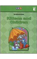 Basic Reading Series, Kittens and Children Workbook, Level E