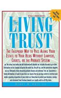 Living Trust: The Failproof Way to Pass Along Your Estate to Your Heirs