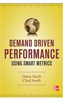 Demand Driven Performance: Operational Metrics for the 21st Century