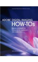 Adobe Digital Imaging How-Tos