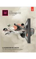 Adobe Indesign CC Classroom in a Book (2017 Release)