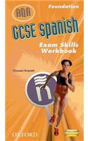 GCSE Spanish for AQA Exam Skills Workbook Foundation