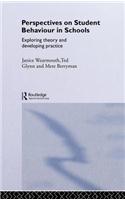 Perspectives on Student Behaviour in Schools