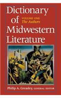 Dictionary of Midwestern Literature, Volume 1