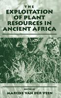 Exploitation of Plant Resources in Ancient Africa