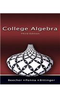 College Algebra Value Pack (Includes Mathxl 12-Month Student Access Kit & Graphing Calculator Manual for College Algebra)