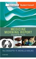 Medicine Morning Report: Beyond the Pearls