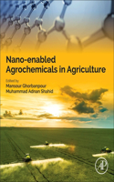 Nano-Enabled Agrochemicals in Agriculture