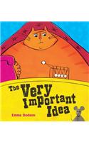 The Very Important Idea