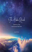 The Akashic Records: A Spiritual Tool for Healing Addiction