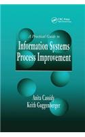 Practical Guide to Information Systems Process Improvement