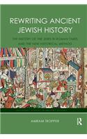 Rewriting Ancient Jewish History