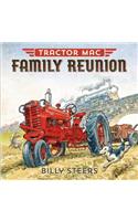 Tractor Mac Family Reunion