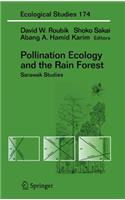 Pollination Ecology and the Rain Forest
