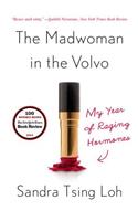The Madwoman in the Volvo