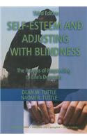 Self-esteem and Adjusting with Blindness