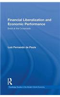 Financial Liberalization and Economic Performance