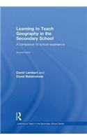 Learning to Teach Geography in the Secondary School
