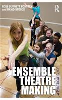 Ensemble Theatre Making