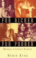 For Richer, for Poorer