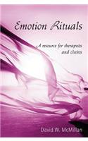 Emotion Rituals