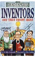 Dead Famous: Inventors and Their Bright Ideas: (Dead Famous)