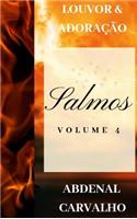 Salmos: Louvor e Adoração - Volume 4