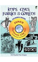 Imps, Elves, Fairies and Goblins