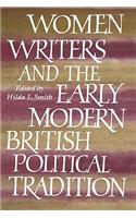 Women Writers and the Early Modern British Political Tradition