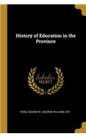 History of Education in the Province