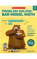 Problem Solved: Bar Model Math: Grade 1