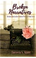 Broken Narratives