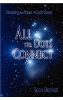 All The Dots Connect
